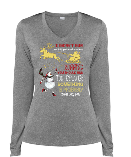 You Ever See Me Running T Shirt, I Love Christmas T Shirt, Cool Shirt (Ladies LS Heather V-Neck)