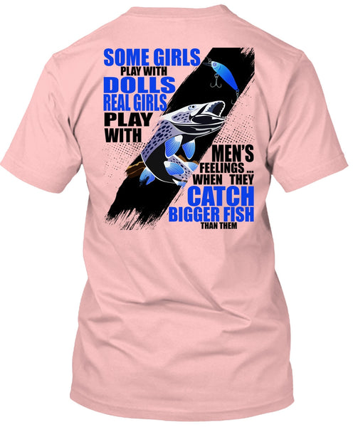 They Catch Bigger Fish T Shirt, I Love Fishing T Shirt