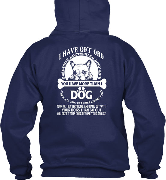 You Have More Than 1 Dog T Shirt, Your Dogs Than Go Out T Shirt