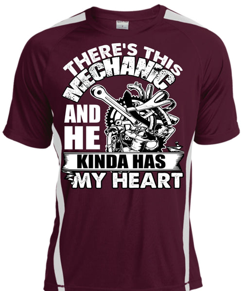 There's This Mechanic T Shirt, Kinda Has My Heart T Shirt, Cool Shirt