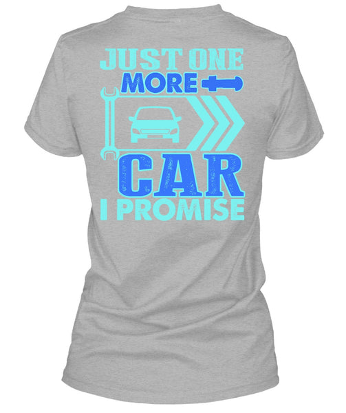 Just One More Car T Shirt, I Love Mechanic T Shirt