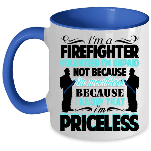 Best Gift For Firefighter Coffee Mug, I'm A Firefighter Accent Mug