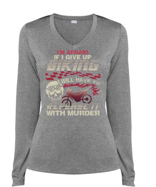 I Give Up Biking T Shirt, Being A Biker T Shirt, Cool Shirt (Ladies LS Heather V-Neck)