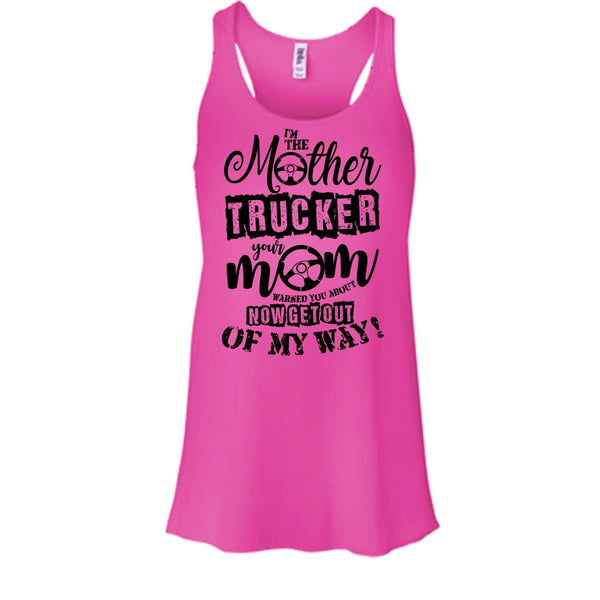 I'm The Mother Trucker T Shirt, Trucker Mom T Shirt, Awesome t-shirts