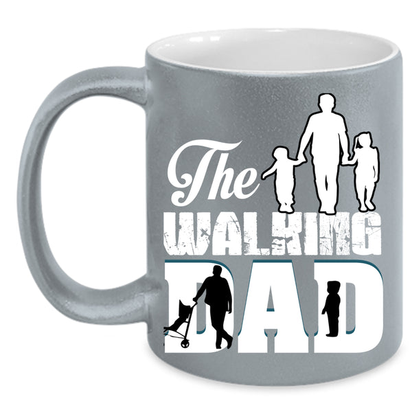 The Walking Dad Coffee Mug, Funny Gift For Dad Coffee Cup