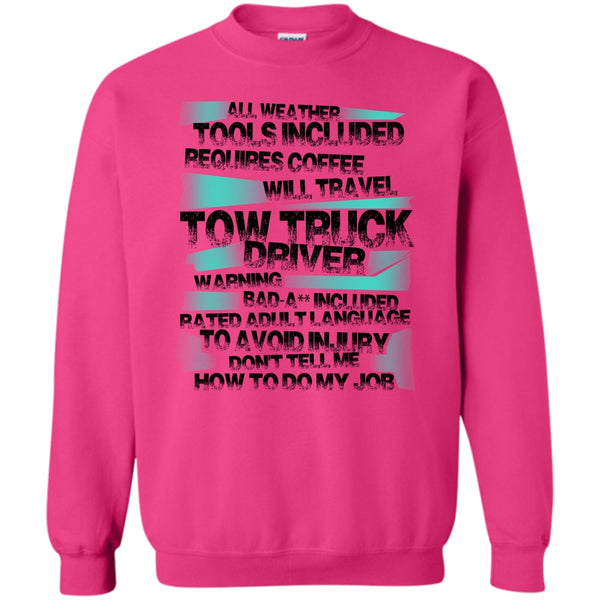 I'm A Trucker T Shirt, Tow Truck Driver Sweatshirt
