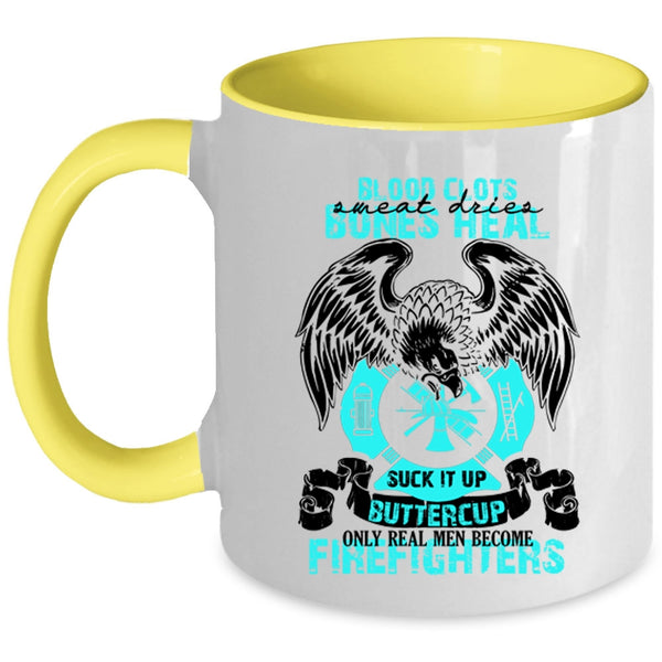 Gift For Dad Coffee Mug, Only Real Men Become Firefighters Accent Mug
