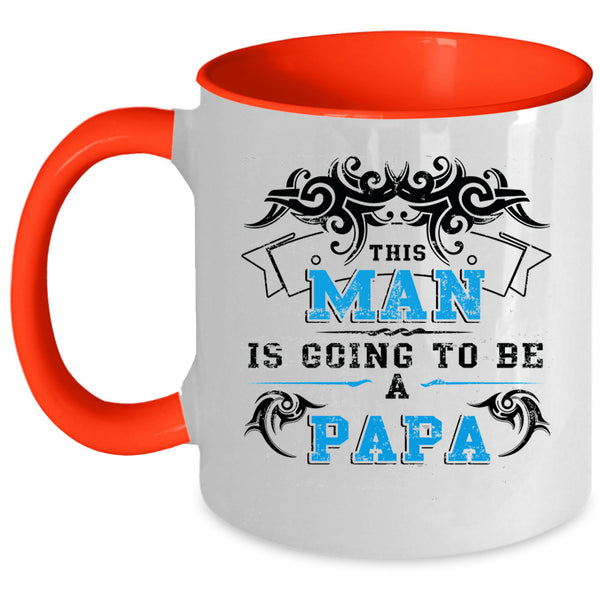 Being A Papa Coffee Mug, This Man Is Going To Be A Papa Accent Mug