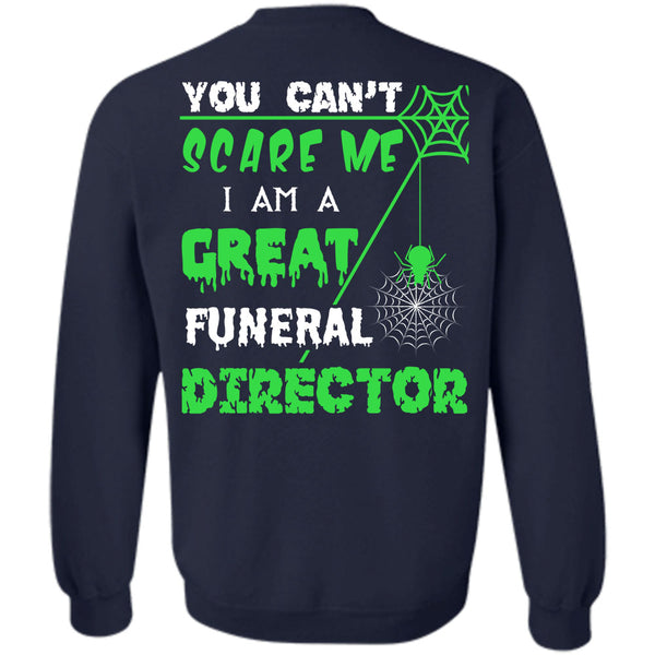 I Am A Great Funeral Director T Shirt, Wait For Halloween Sweatshirt