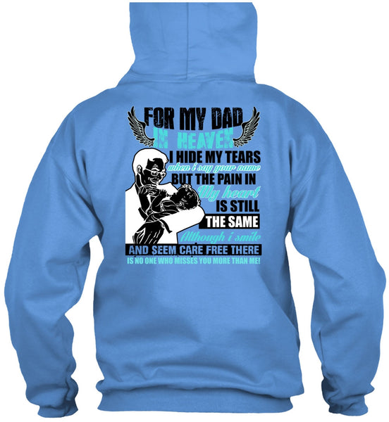 For My Dad In Heaven T Shirt, I Love My Dad T Shirt