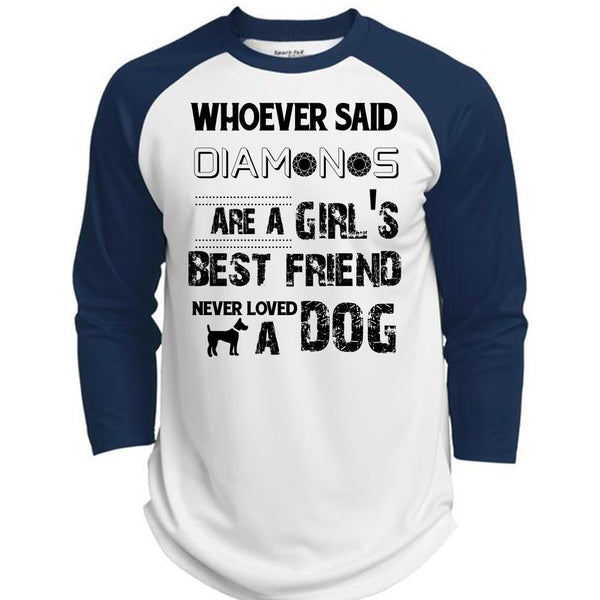 Diamonds Are A Girl's Best Friend Never Loved A Dog T Shirt, Favorite T Shirt  (Polyester Game Baseball Jersey)