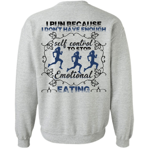 I Love Running T Shirt, I Run Sweatshirt