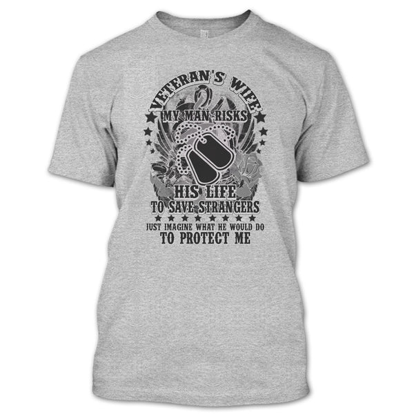 Veteran's Wife T Shirt, I Am A Veteran's Wife T Shirt