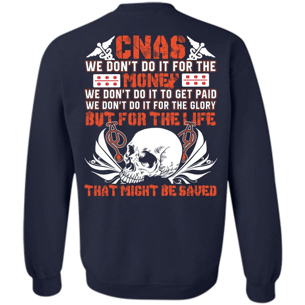 I Love CNAS T Shirt, Being A Doctor Sweatshirt
