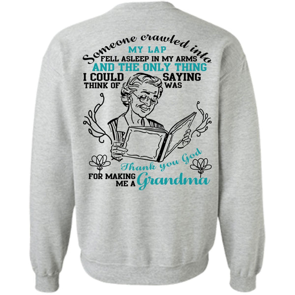 Being A Nana T Shirt, Making Me A Grandma Sweatshirt