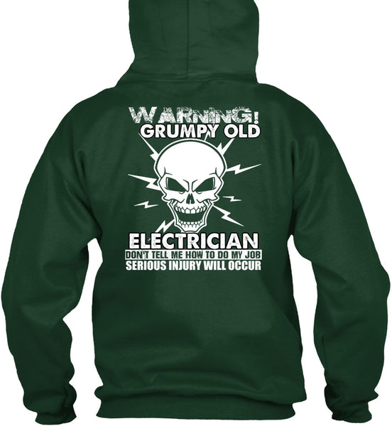 Grumpy Old Electrician T Shirt, Being An Electrician T Shirt