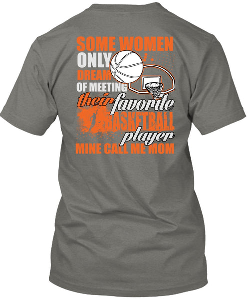 Favorite Basketball Player T Shirt, Call Me Mom T Shirt