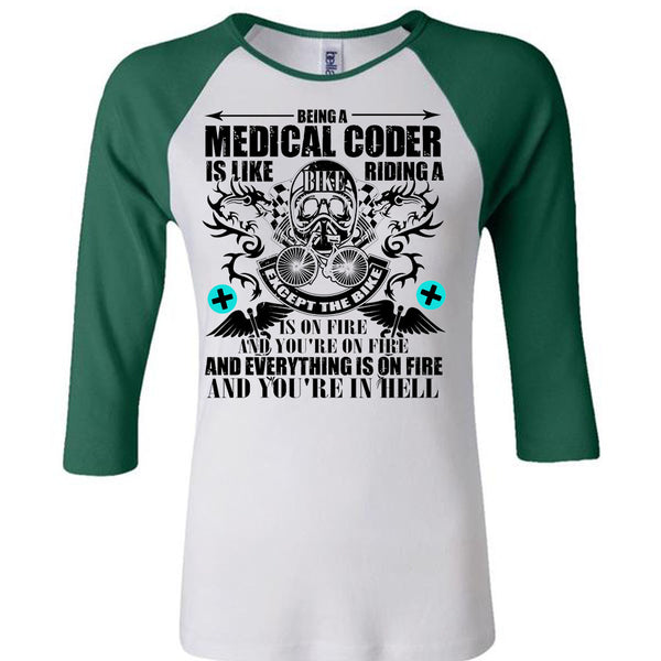 Being A Medical Coder T Shirt, Being A Biker T Shirt, Awesome T-Shirts