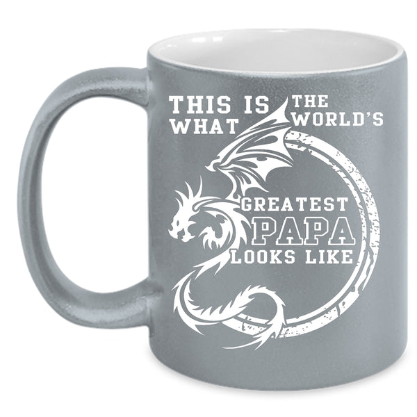 What The World's Greatest Papa Looks Like Coffee Mug, Cool Papa Coffee Cup