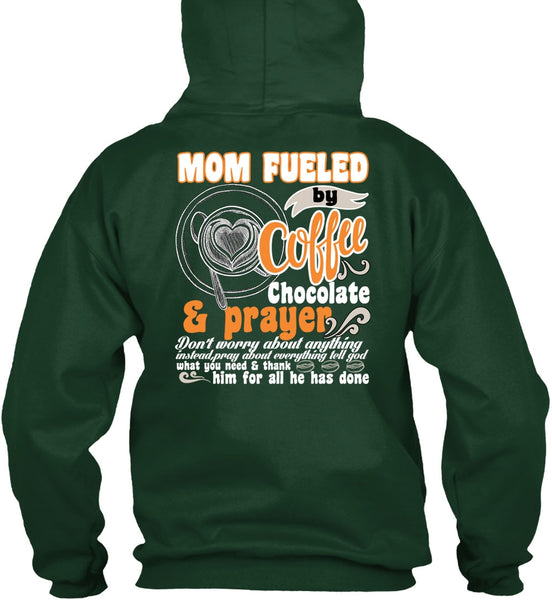 Mom Fueled By Coffee Chocolate T Shirt, Being A Mom T Shirt