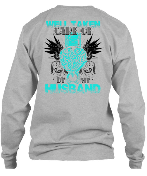 Well Taken Care Of Heart By My Husband T Shirt, I Love Husband T Shirt