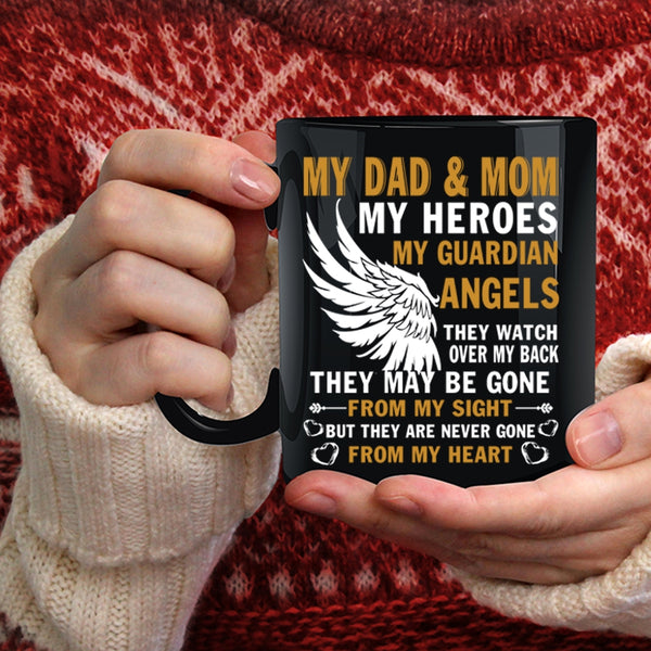Dad And Mom Coffee Mug, They Are Never Gone From My Heart Coffee Cup