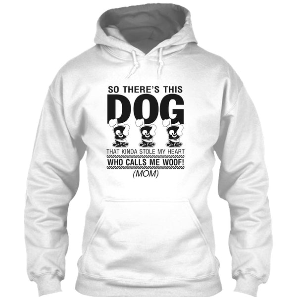 So There's This Dog T Shirt, Coolest Dog Lover T Shirt