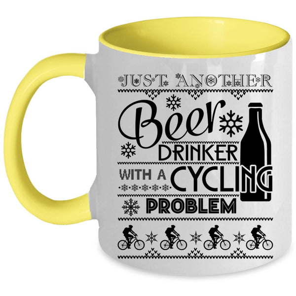 With A Cycling Problem Coffee Mug, Just Another Beer Drinker Accent Mug
