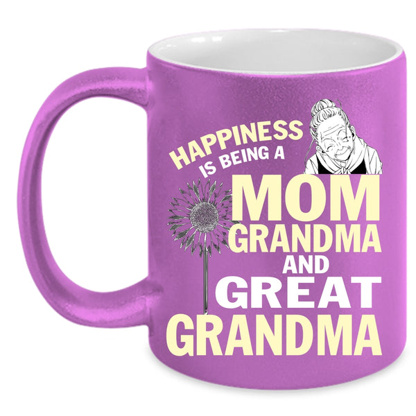 Happiness Is Being A Mom Coffee Mug, Grandma And Great Grandma Coffee Cup