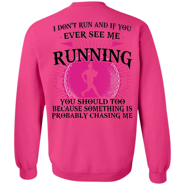 I Love Running T Shirt, See Me Running Sweatshirt
