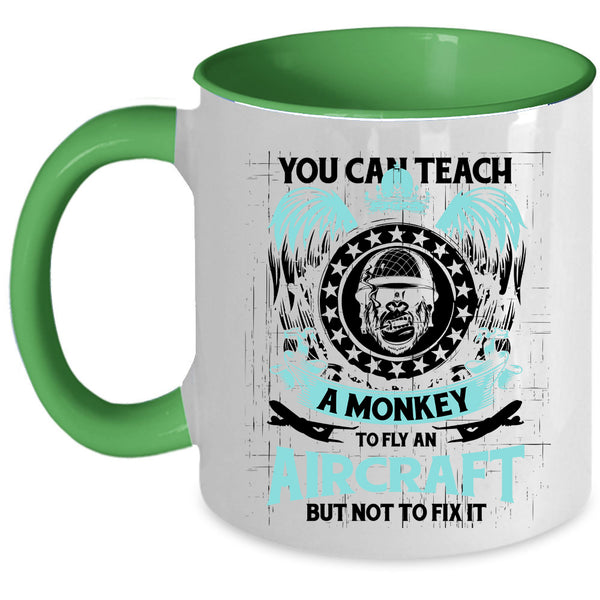 Cool Coffee Mug, You Can Teach A Monkey To Fly An Aircraft Accent Mug