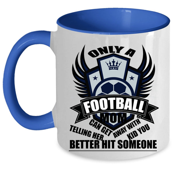 Cute Football Mom Coffee Mug, Football Mom Accent Mug