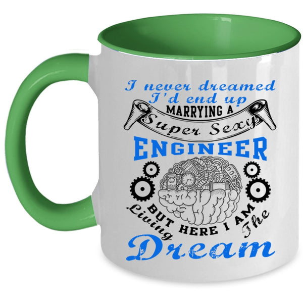 I Love Engineer Coffee Mug, I'd End Up Marryingn Engineer Accent Mug