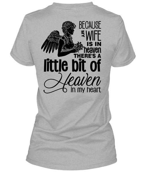 My Wife Is In Heaven T Shirt, My Heart T Shirt