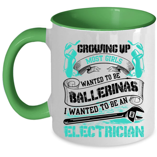 Cute Electricians Coffee Mug, I Wanted To Be An Electrician Accent Mug