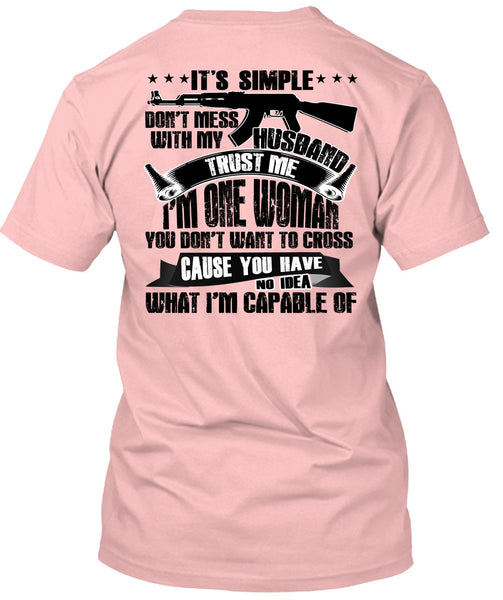 Don't Mess With My Husband T Shirt, I Love Husband T Shirt