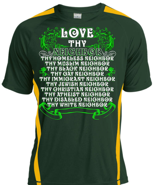 Love Thy Neighbor T Shirt, Being A Neighbor T Shirt, Cool Shirt