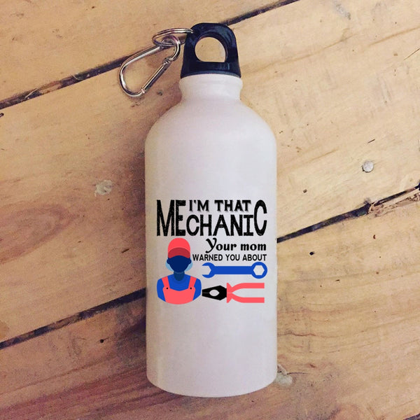 I'm That Mechanic 20 oz Stainless Steel Bottle,Cool Gift For My Son Outdoor Sports Water Bottle