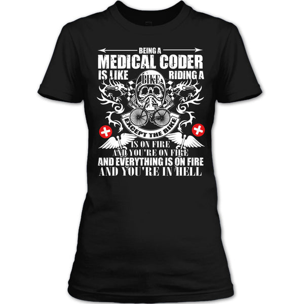 Being A Medical Coder T Shirt, Like Riding A Bike T Shirt