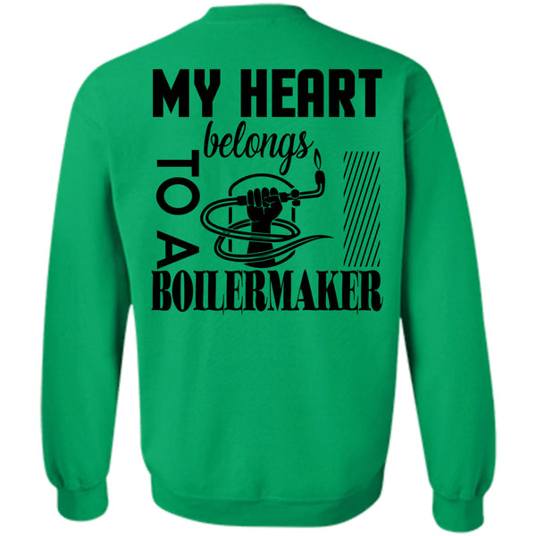 Being A Boilermaker T Shirt, My Heart Belongs To A Boilermaker Sweatshirt