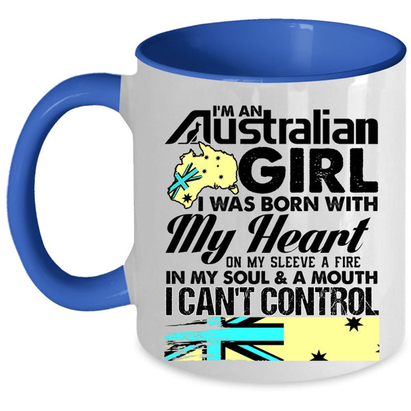 I Was Born With My Heart Coffee Mug, I'm An Australian Girl Accent Mug