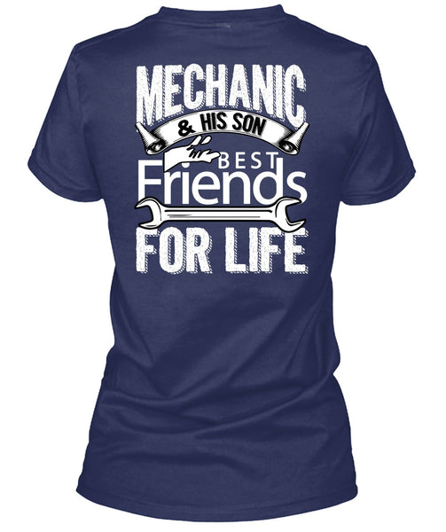 Mechanic And His Son Best Friends For Life T Shirt, Being A Mechanic T Shirt