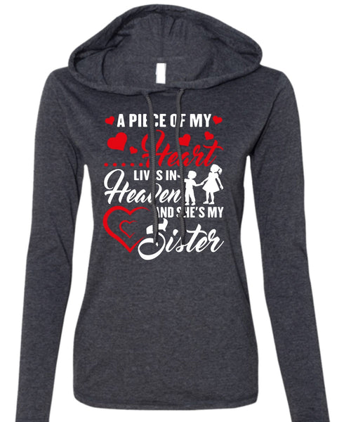 She's My Sister T Shirt, Lives In Heaven T Shirt (Anvil Ladies Ringspun Hooded)