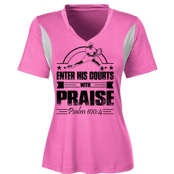 Enter His Courts With Praise T Shirt, I Love Tennis T Shirt, Awesome T-Shirts