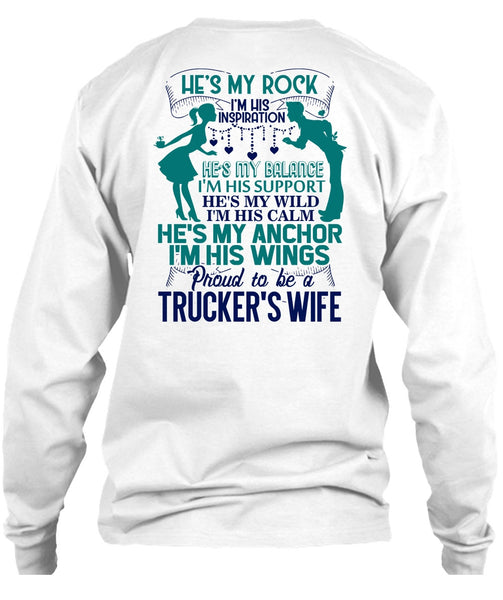 Proud To Be A Trucker's Wife T Shirt, I Love Trucking T Shirt