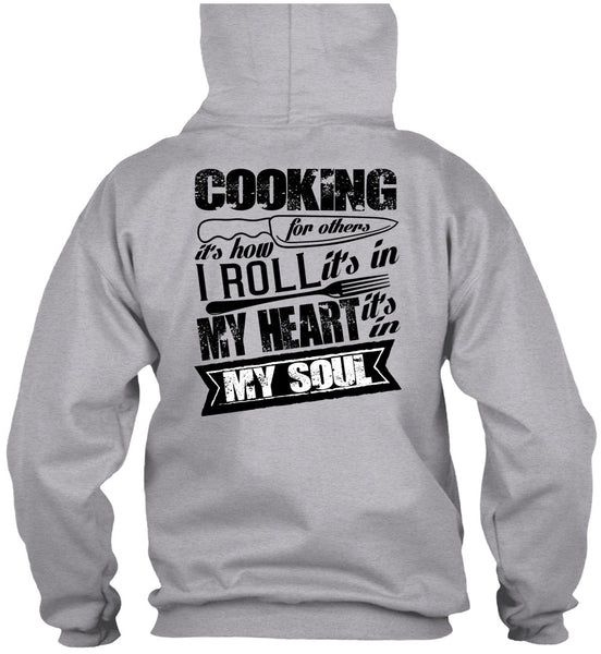 Cooking For Others T Shirt, I Love Cooking T Shirt