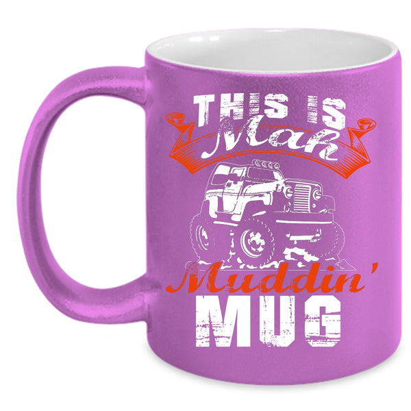 This Is Mah Mudding Coffee Mug, Cool Mudding Coffee Cup