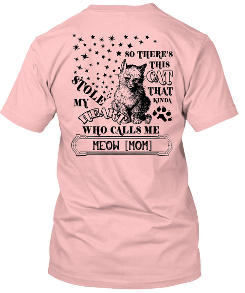 This Cat That Kinda Stole My Heart T Shirt, I Love My Life T Shirt