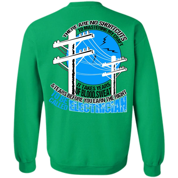 I Love Electrician T Shirt, To Be Called Electrician Sweatshirt