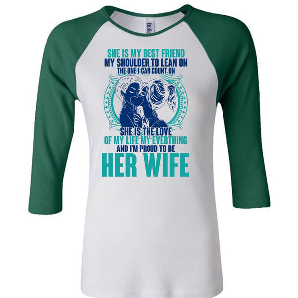 I'm Proud To Be Her Wife T Shirt, I Love Wife T Shirt, Awesome T-Shirts